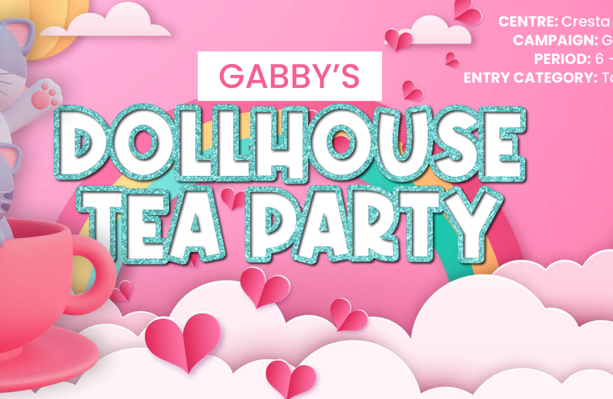 Gabby’s Dollhouse Tea Party: Cresta Shopping Centre